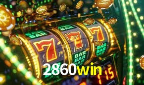 Exclusive Offers 2860win